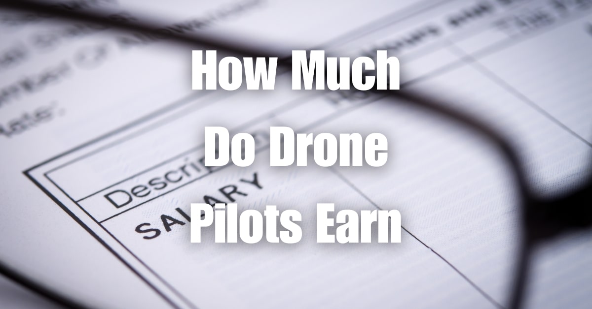 Average Salary Of A Drone Pilot How Much Does The Average Drone Pilot Make at Thomas Simpson blog