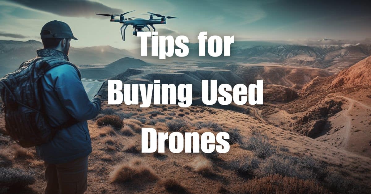 5 Essential Tips for Buying Used Drones Don't Get Ripped Off! Blue Falcon Aerial